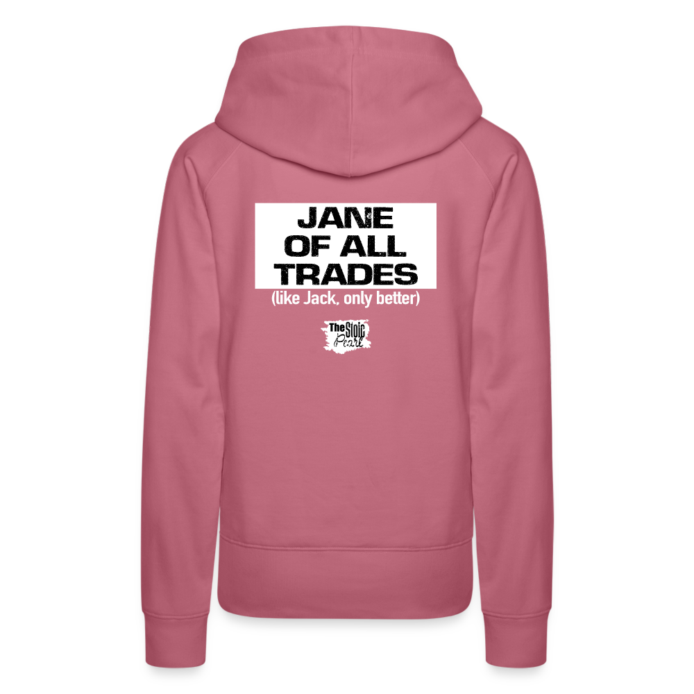 Jane Of All Trades Hoodie - mauve